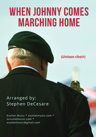 When Johnny Comes Marching Home: SATB Unison choral sheet music cover Thumbnail